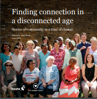 Finding connection in a disconnected age: Stories of community in a time of change